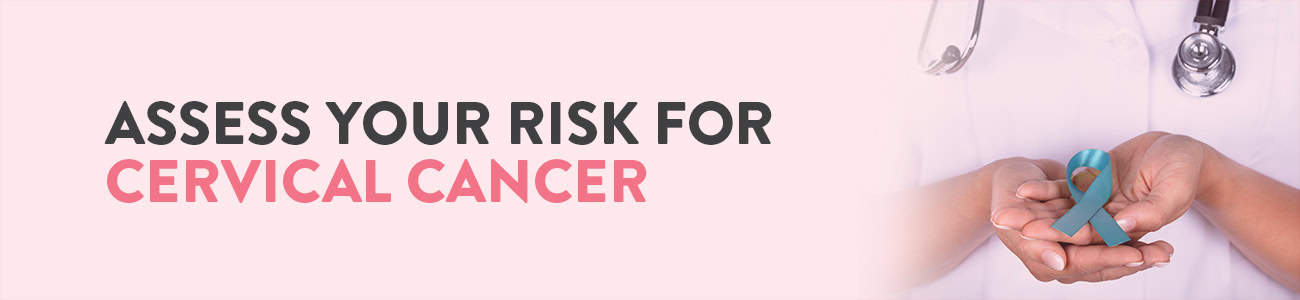 All you need to know about cervical cancer | Know your risk