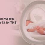 What to expect when your baby is in the NICU