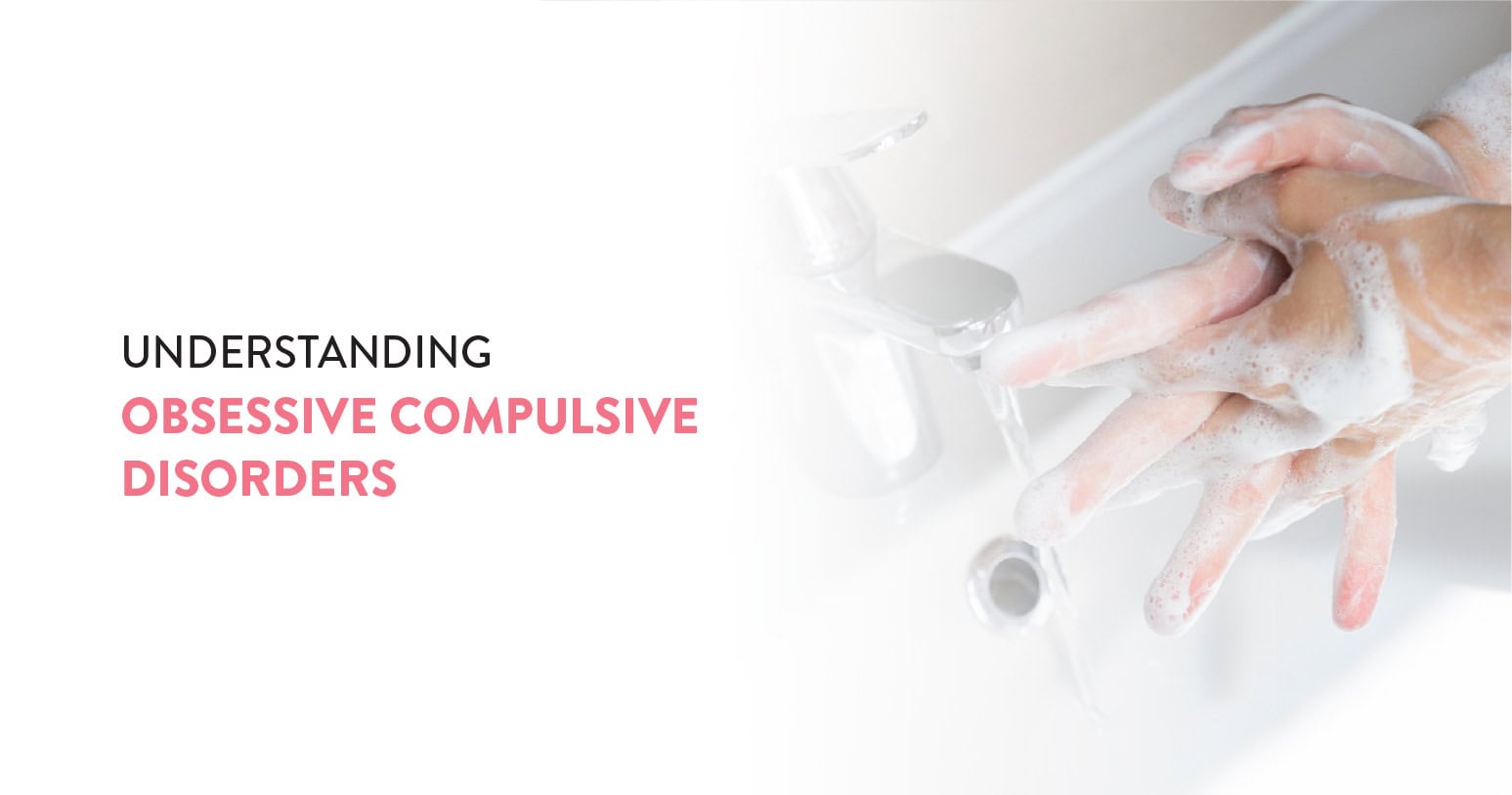 Understanding Obsessive-Compulsive Disorders (OCD)